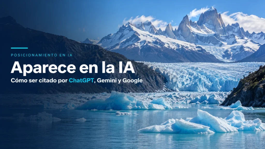 Glaciar Grey en Torres del Paine: cómo aparecer en ChatGPT, Gemini y AI Overviews